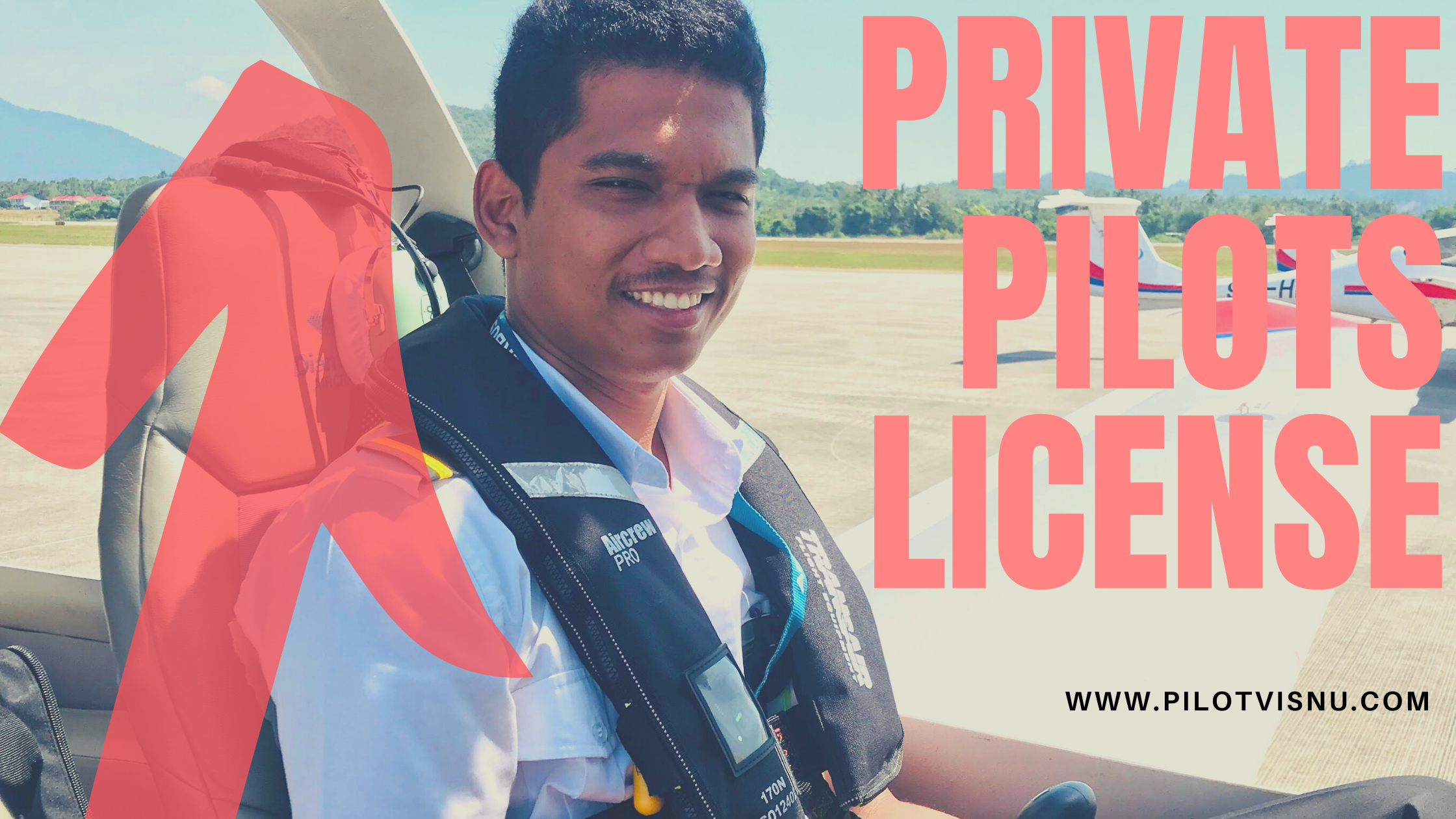 Private Pilots License Pilot Visnu